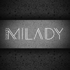 Banda Milady