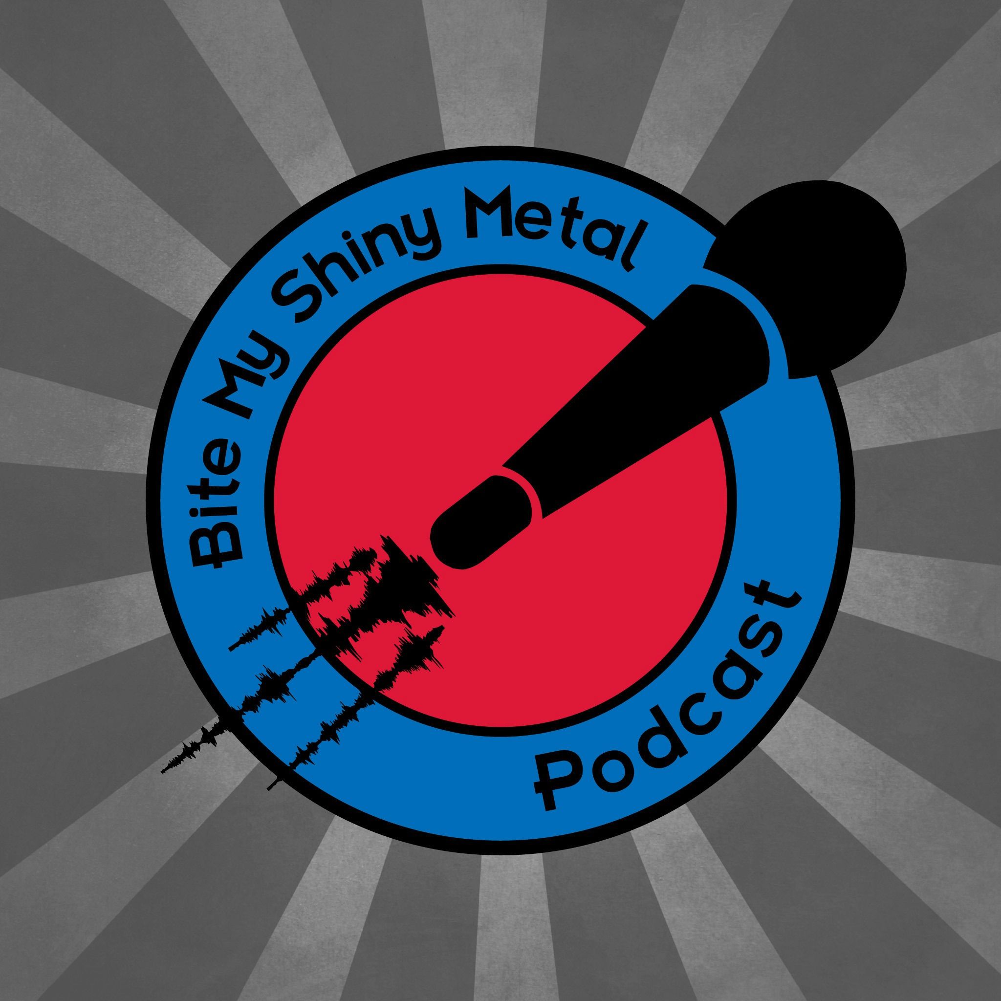 Bite My Shiny Metal Podcast