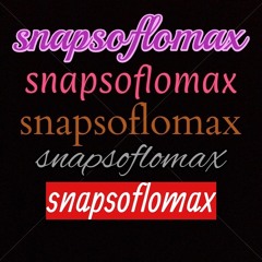 snapsoflomax