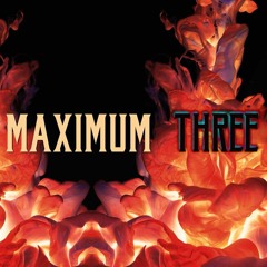 Maximum Three