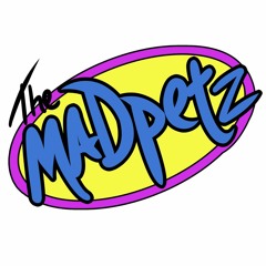 The Madpetz
