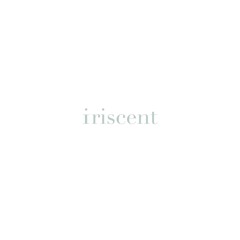 iriscent