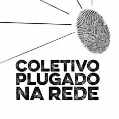 Coletivo Plugado na Rede