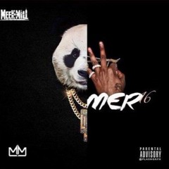 Meek Mill - Summer Sixteen / Panda / DC4