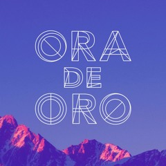 ORA de ORO