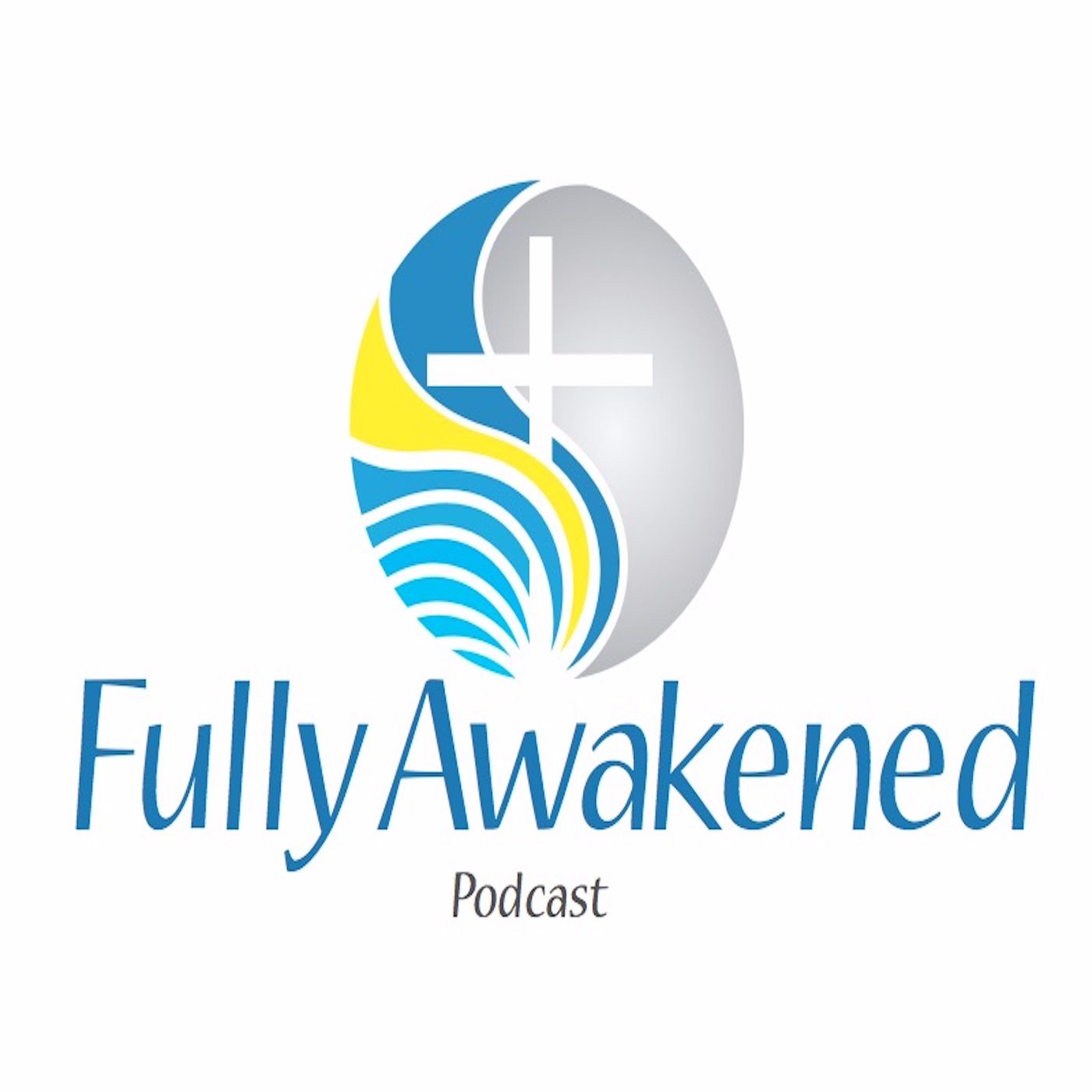 Fully Awakened Podcast
