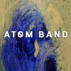 Atom Band's stream