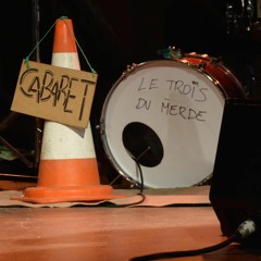 Le Trois Du Merde