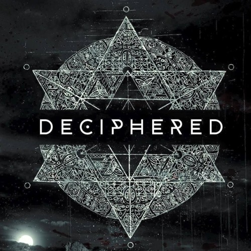 Stream DecipheredOfficial music | Listen to songs, albums, playlists ...