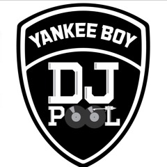 YankeeBoy DJ PooL