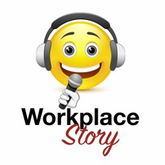 WorkplaceStory Podcast
