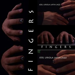 Joel Uriola Fingers Latin Jazz