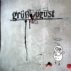 Grüßaugust