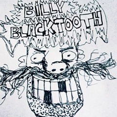 Billy Blacktooth