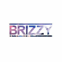 Brizzy