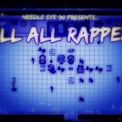 Kill All Rappers