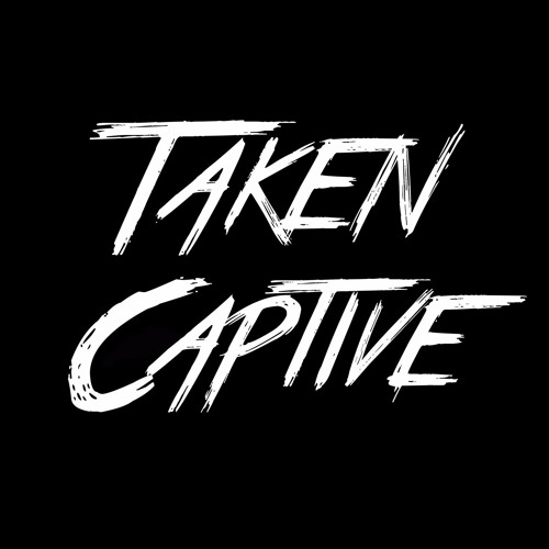 Taken Captive’s avatar