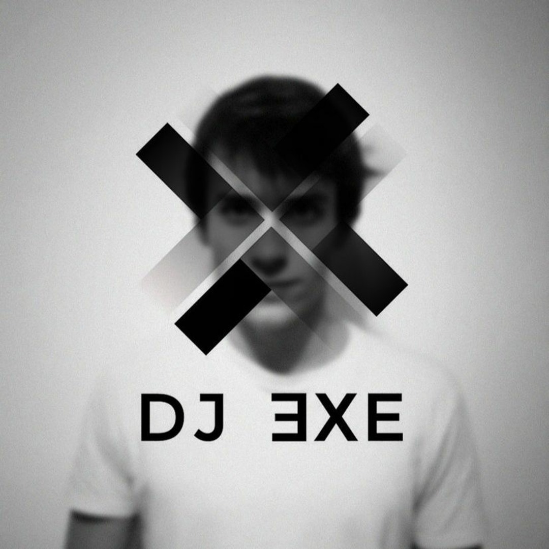 Stream DJ EXE music | Listen to songs, albums, playlists for free on ...