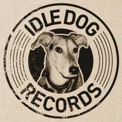 /// IDLE DOG RECORDS ///