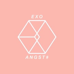 EXO ANGST#