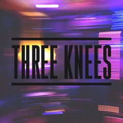 Three Knees