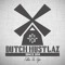 DUTCH HUSTLAZ