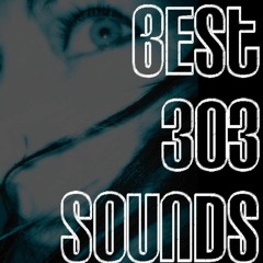 Best 303 Sounds