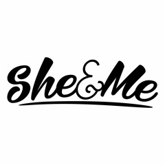 She & Me