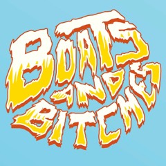 Boats And Bitches