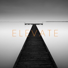 E L E V A T E