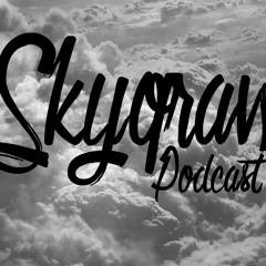 Skyqraw Podcasts