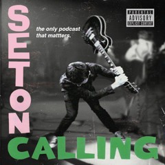 Seton Calling