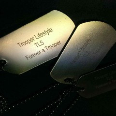 Trooper Lifestyle