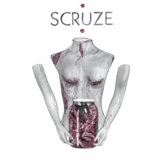 SCRUZE
