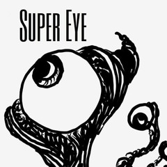 Super Eye