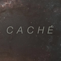 CACHÉ