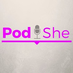 PodShe
