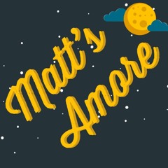 Matts Amore