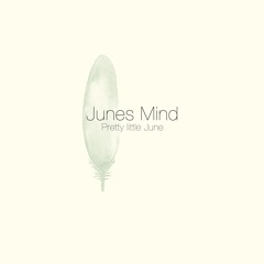 June's Mind