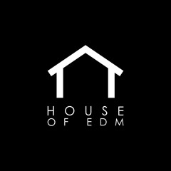 HouseofEDM