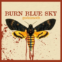 Burn Blue Sky