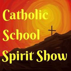 Catholic School Podcast