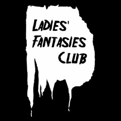 Ladies' Fantasies Club