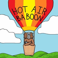 Hot Air Baboon