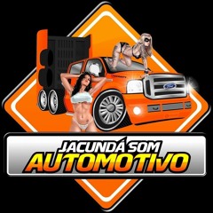 JACUNDÁ-SOM AUTOMOTIVO