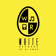 WHITE RECORDS by DJ SWAG