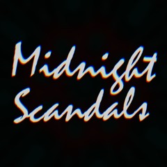 Midnight Scandals