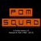 Pom Squad