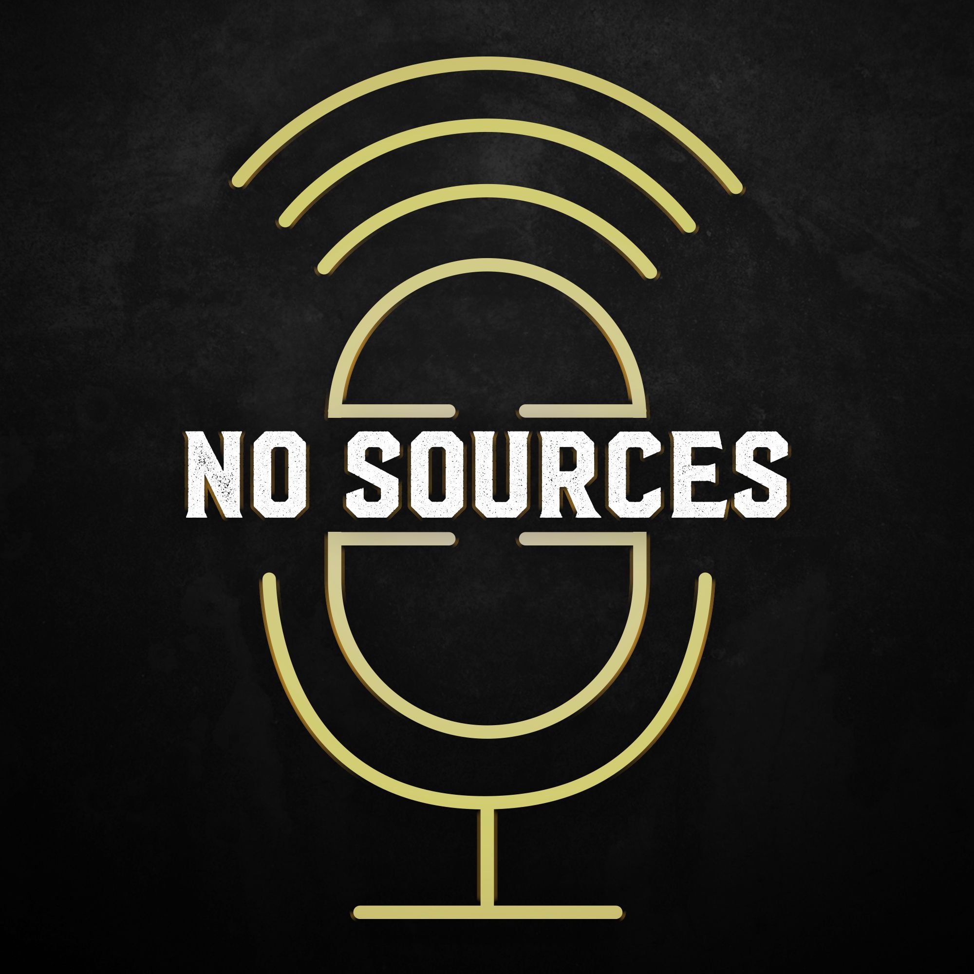 No Sources Podcast
