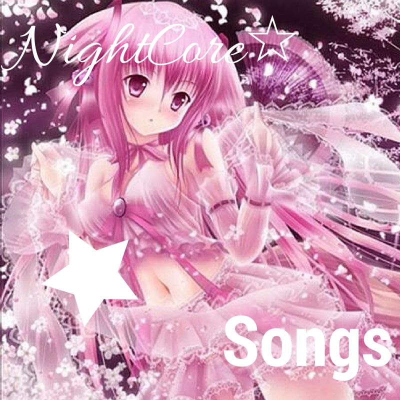 NightCore☆